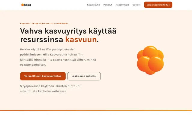 Hilla IT:n etusivun näkymä: otsikko "Vahva kasvuyritys käyttää resurssinsa kasvuun" ja tilausnapit.
