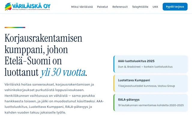 Väriläiskän etusivun näkymä: otsikko "Korjausrakentamisen kumppani, johon Etelä-Suomi on luottanut yli 30 vuotta" ja luottamusmerkinnät.
